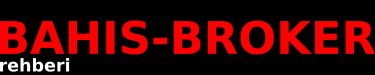 Spor bahisleri brokerleri